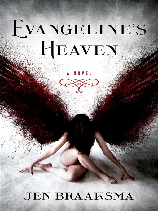 Title details for Evangeline's Heaven by Jen Braaksma - Available